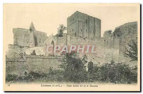 Cartes postales Loches I et L tour Louis XI et el Donjon