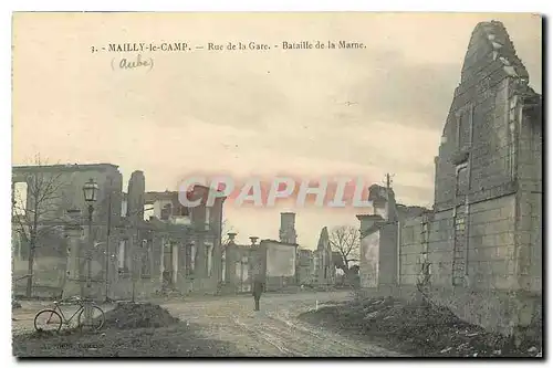 Ansichtskarte AK Mailly le camp rue de la Gare Bataille de la Marne Militaria