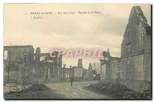 Cartes postales Mailly le camp rue de la Gare Bataille de la Marne Militaria