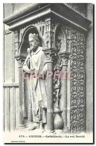 Cartes postales Amiens Cathedrale le roi David