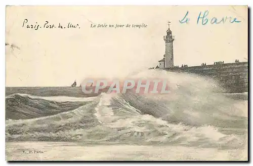 Cartes postales La Jetee un jour de tempete Le Havre Phare