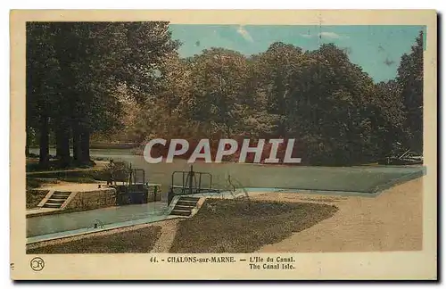 Cartes postales Chalons sur Marne l'ile du canal
