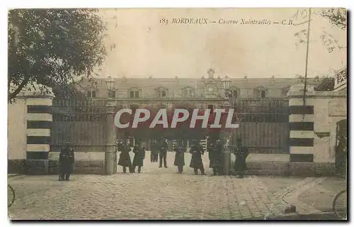 Cartes postales Bordeaux Caserne Xaintrailles Militaria