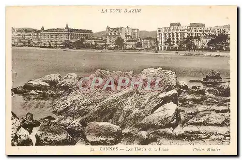 Cartes postales La Cote d'Azur Cannes Les Hotels et la Plage