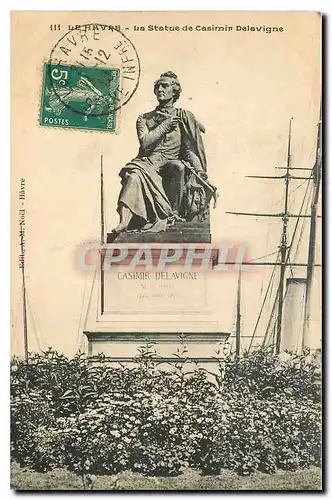 Cartes postales Le Havre La Statue de Casmin Delavigne