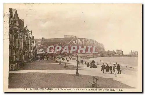 Cartes postales Mers les Bains l'Esplanade et les Falaises du Treport