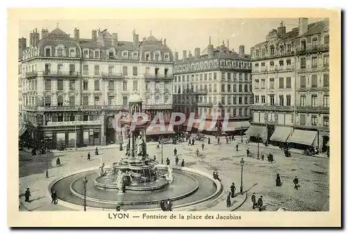 Ansichtskarte AK Fontaine de la place des Jacobins Lyon