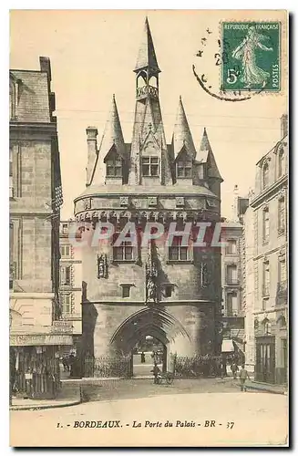 Cartes postales Bordeaux La Porte du Palais