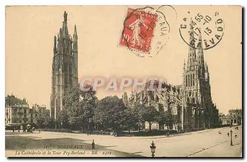 Cartes postales Bordeaux La Cathedrale et la Tour Pey Berland