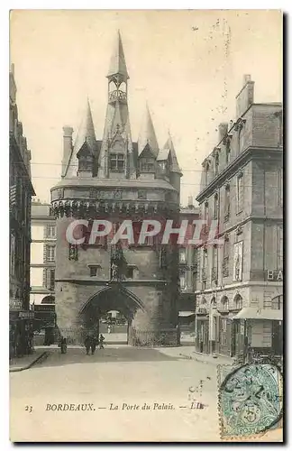 Cartes postales Bordeaux La Porte du Palais