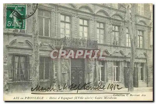 Cartes postales Aix en Provence Hotel d'Espagnet Cours Mirabeau