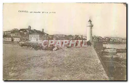 Cartes postales Cannes Le Phare et la Jetee