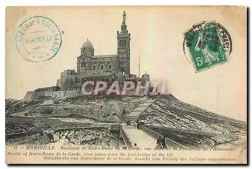 Cartes postales Marseille Basilique de Notre Dame de la Garde vue prise de la Passerelle de l'Ascenseur