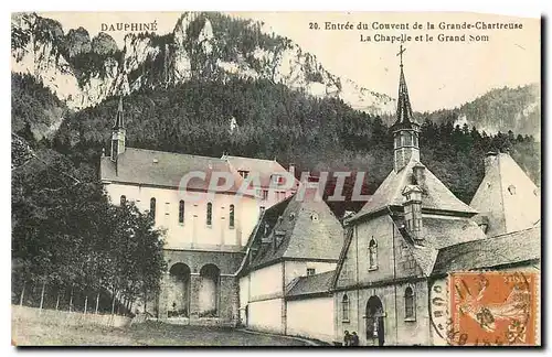 Cartes postales Dauphine Entree du Couvent de la Grande Chartreuse La Chapelle et le Grand Som