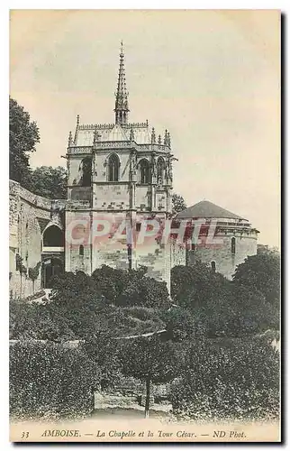 Ansichtskarte AK Amboise La Chapelle et la Tour Cesar