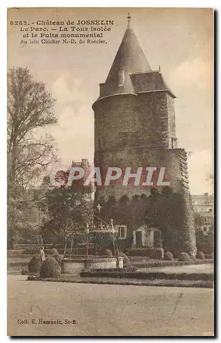 Cartes postales Chateau de Josselin le Parc La Tour isolee et le Puits monumental