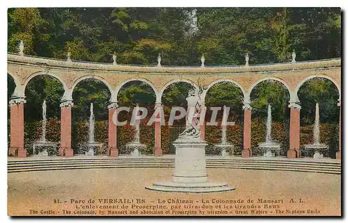 Cartes postales Parc de Versailles Le Chateau La Colonnade de Mansart