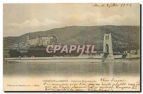 Ansichtskarte AK Lavoulte sur Rhone Chateau et Pont suspendu