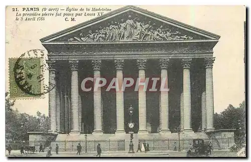 Ansichtskarte AK Paris 8 arrt Eglise de la Madeleine la premiere pierre fut posee par Louis XV le 3 Avril 1764