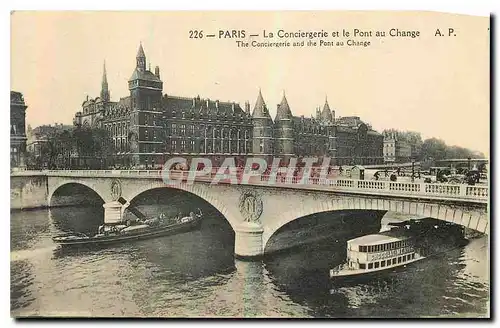 Ansichtskarte AK Paris la Conciergerie et le Pont au Change