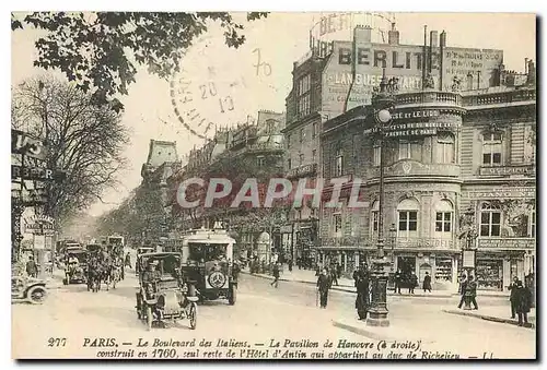 Ansichtskarte AK Paris le Boulevard des Italiens le Pavillon de Hanovre a droite construit en 1760 seul rest de l