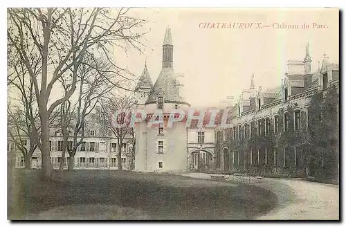 Cartes postales Chateauroux Chateau du Parc