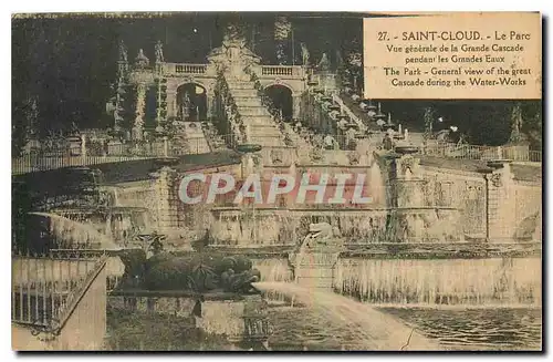 Cartes postales Saint Cloud le Parc vue generale de la Grande Cascade pendant les Grandes Eaux