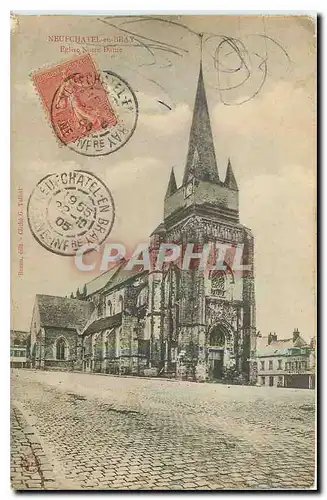 Cartes postales Neufchatel en Bray Eglise Notre Dame