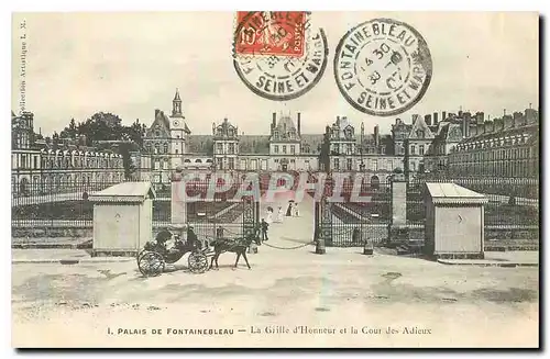 Cartes postales Palais de Fontainebleau la Grille d'Honneur et la Cour des Adieux