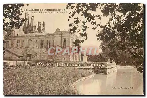 Cartes postales Palais de Fontainebleau l'Escalier des Fees et la Vieille Comedie