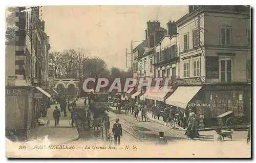 Ansichtskarte AK Fontainebleau la Grande Rue