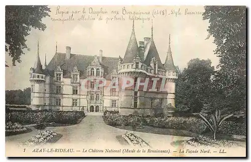 Ansichtskarte AK Azay le Rideau le Chateau National Musee de la Renaissance la Facade Nord