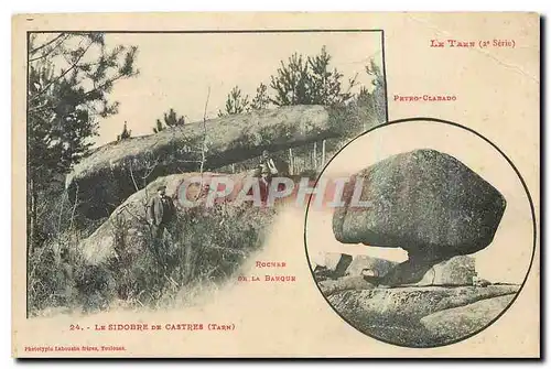 Cartes postales Le Tarn 2e serie Pryro Cladado Rocher de la Barque le Sidobre de Castres Tarn