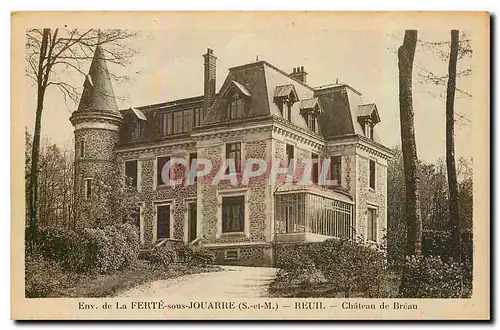 Ansichtskarte AK Env de la Ferte sous Jouarre Reuil Chateau de Breau