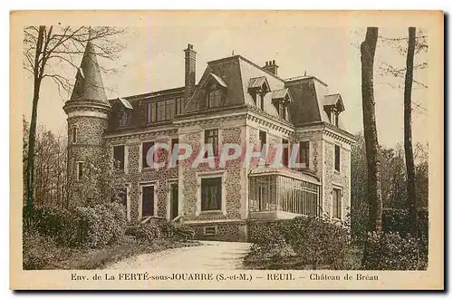 Cartes postales Env de la Ferte sous Jouarre Reuil Chateau de Breau