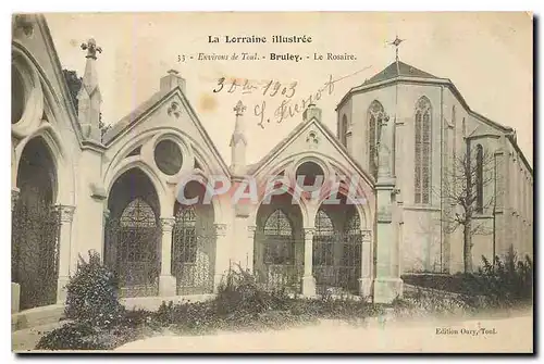 Ansichtskarte AK Le Lorraine Illustree Environs de Toul Bruley Le Rosaire