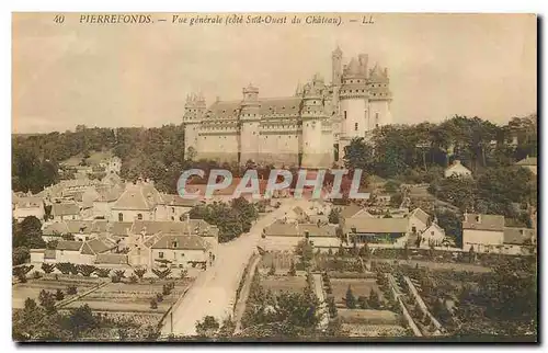 Ansichtskarte AK Pierrefonds vue generale Cote Sud Ouest du Chateau