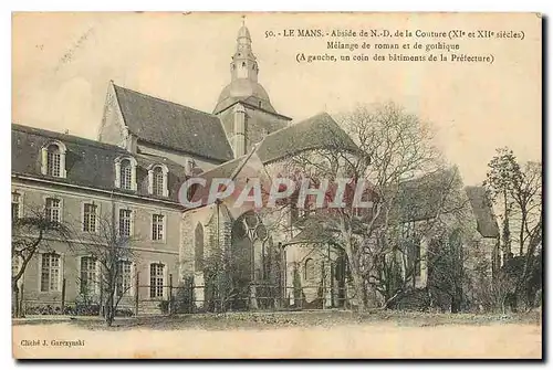 Cartes postales Le Mans Abside de N D de la Conture XI et XII siecle Melange de Roman et de gothique a Gauche un