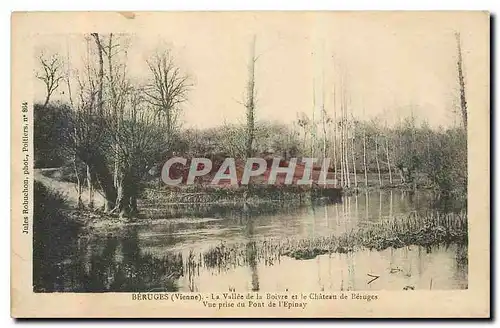 Ansichtskarte AK Beruges Vienne la Vallee de la Boivre et le Chateau de Beruges vue prise du Pont de l'Epinay