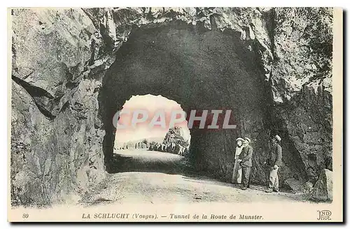 Cartes postales La Schlucht Vosges Tunnel de la Route de Munster