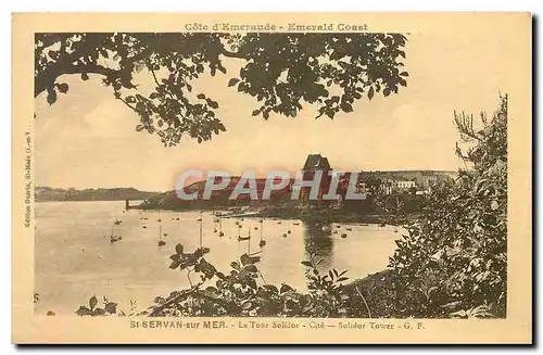 Cartes postales Cote d'Emeraude St Servan sur Mer La Tour Solidor Cite