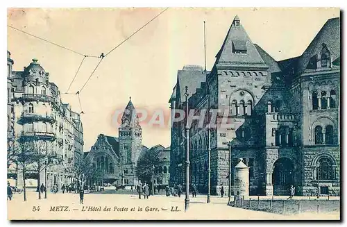 Cartes postales Metz l'Hotel des Postes et la Gare
