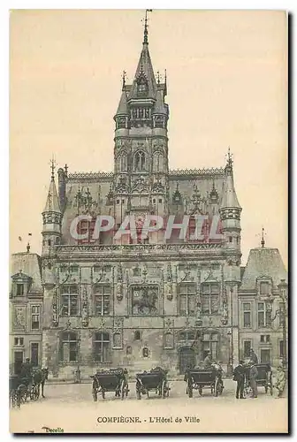 Cartes postales Compiegne l'Hotel de Ville