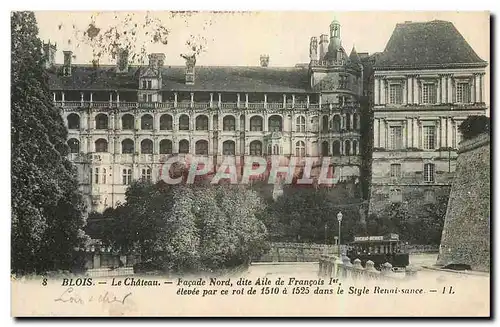 Cartes postales Blois le Chateau facade nord dite Aile de Francois 1er