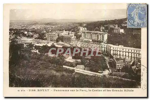 Ansichtskarte AK Royat panorama sur le Parc le Casino et les Grand Hotels