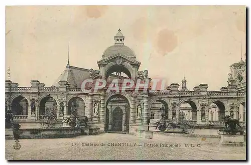 Cartes postales Chateau de Chantilly Entree Principale