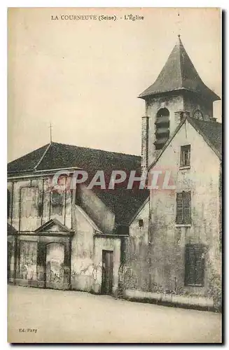 Cartes postales La Courneuve Seine L'Eglise