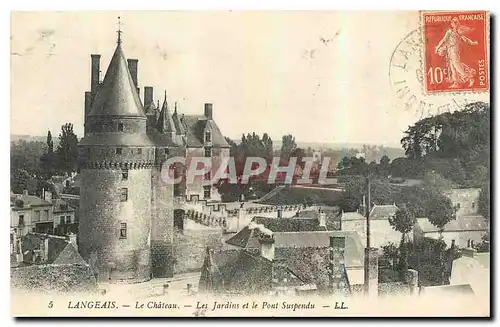 Cartes postales Langeais le Chateau Les Jardins et le Pont Suspendu