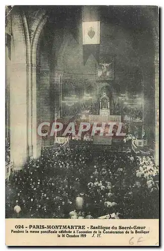 Cartes postales Paris Montmartre Basilique du Sacre Coeur Pendant la messe pontificale