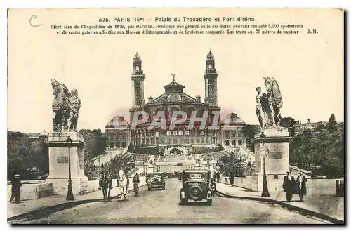 Ansichtskarte AK Paris palais du Trocadero et pont d'Iena